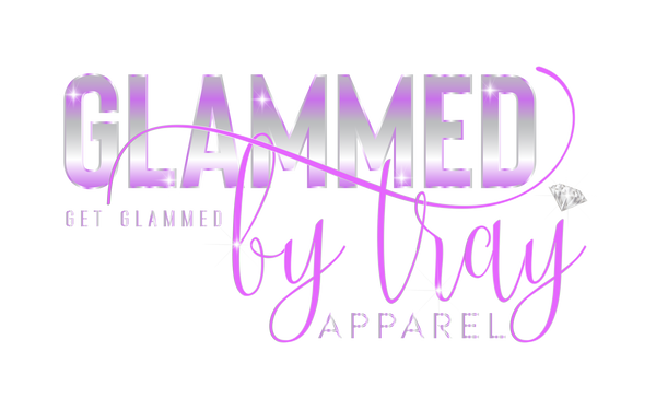 Glammed By Tray Apparel